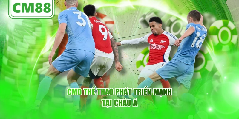 CMD thể thao – Không gian tri thức cho người yêu thể thao 4 CMD thể thao phát triển mạnh tại châu Á